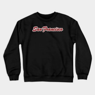 Football Fan of San Francisco Crewneck Sweatshirt